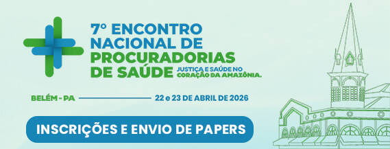 7º Encontro Nacional de Procuradorias de Saúde