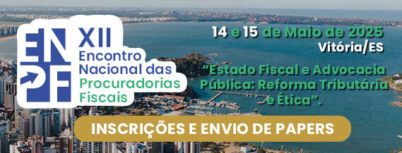 XII Encontro Nacional das Procuradorias Fiscais