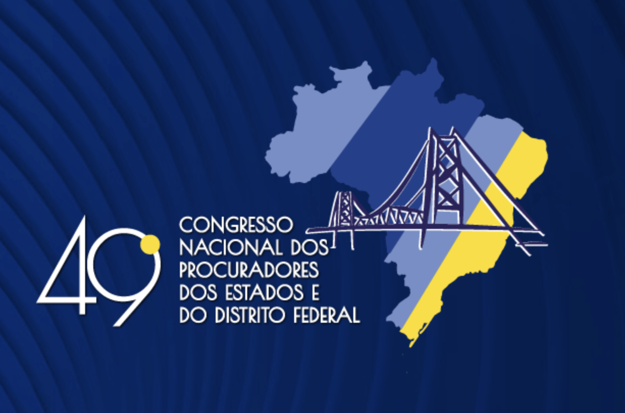 49º Congresso Nacional de Procuradores dos Estados e do Distrito Federal