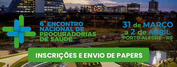 6º Encontro Nacional de Procuradorias de Saúde