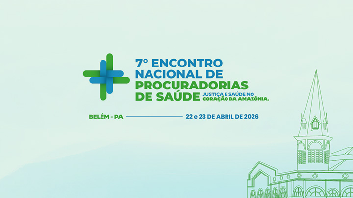 7º Encontro Nacional de Procuradorias de Saúde